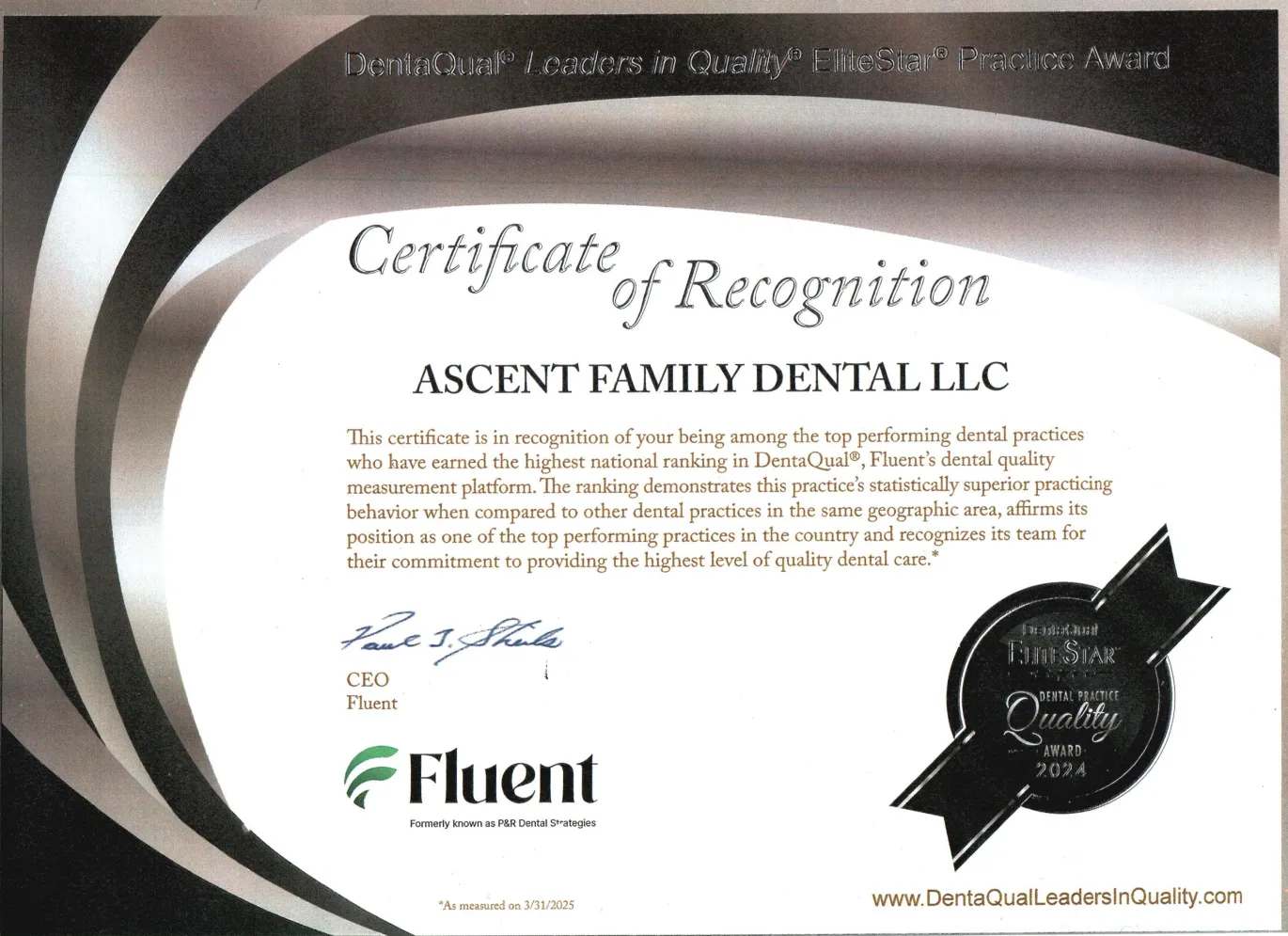 DentaQual Leaders in Quality certificate awarded to Ascent Family Dental LLC
